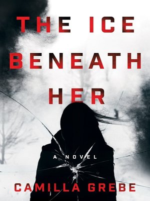 cover image of The Ice Beneath Her